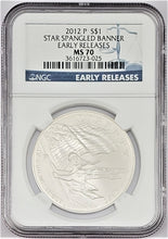 Load image into Gallery viewer, 2012 P Star Spangled Banner Commemorative Silver Dollar Early Releases NGC MS 70
