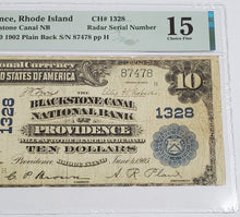 Load image into Gallery viewer, 1902 $10 Blackstone Canal National Banknote Providence RI Fr#624 PMG 15 Radar #
