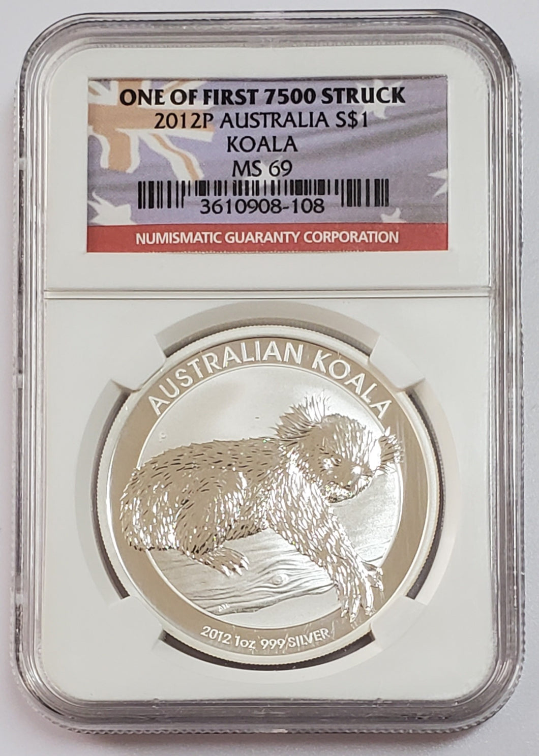 2012 P 1 Oz Fine Silver Koala Australia $1 One of First 7500 Struck NGC MS 69