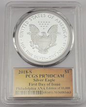 Load image into Gallery viewer, 2018 S American Silver Eagle $1 First Day Of Issue PCGS PR 70 DCAM

