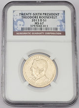 Load image into Gallery viewer, 2013 D Presidential Dollar $1 Theodore Roosevelt 26th President NGC MS 67
