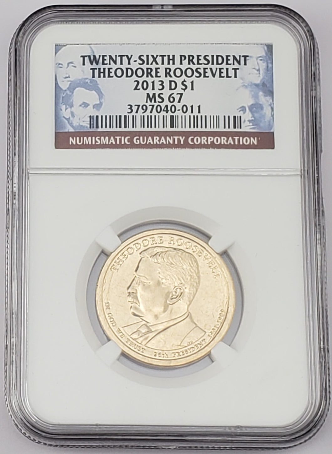 2013 D Presidential Dollar $1 Theodore Roosevelt 26th President NGC MS 67