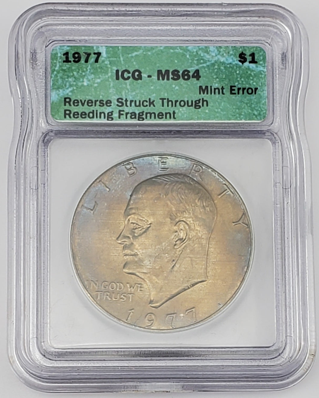 1977 Eisenhower Dollar Reverse Struck Thru Reeding Fragment Mint Error ICG MS 64