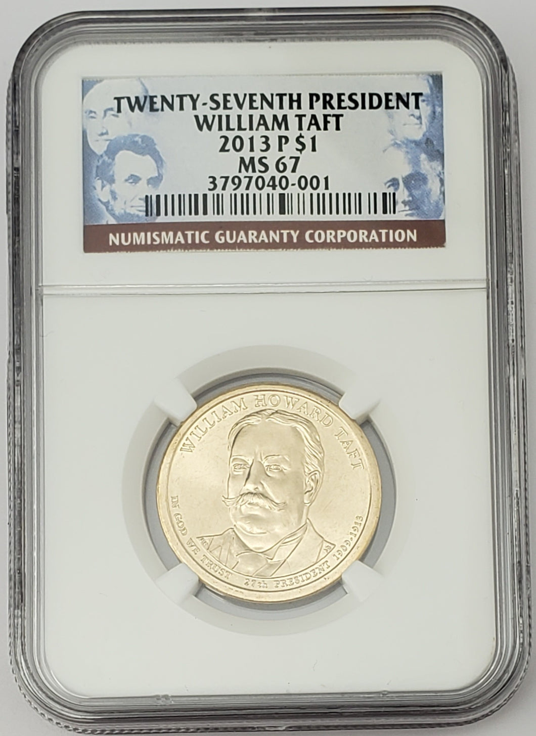 2013 P William Taft Presidential Dollar $1 27th President NGC MS 67