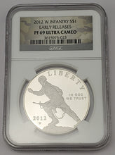 Load image into Gallery viewer, 2012 W Infantry Silver Dollar $1 Early Releases PF 69 Ultra Cameo NGC
